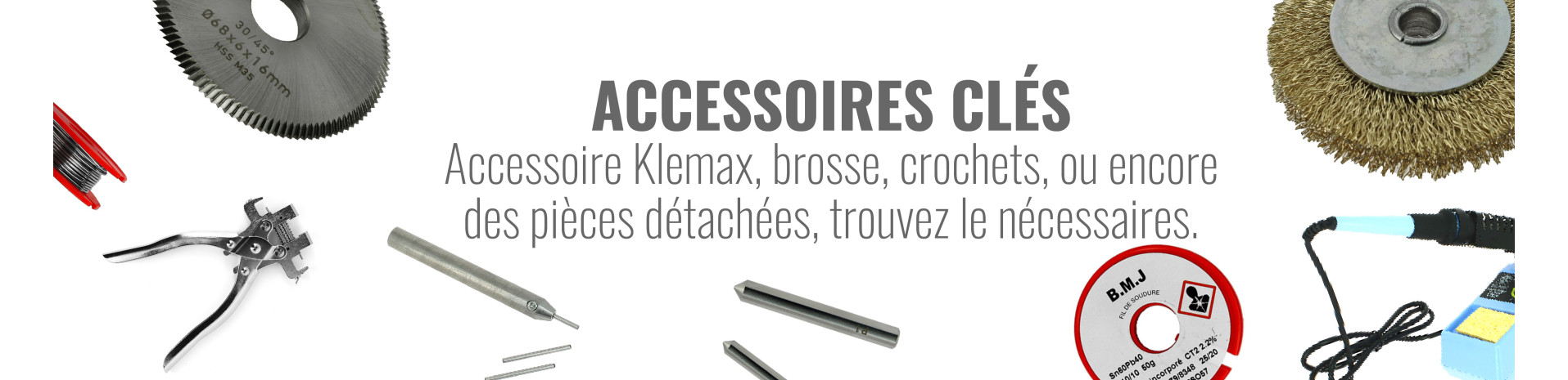 ACCESSOIRES CLES